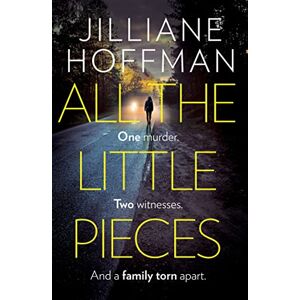 Hoffman, Jilliane ALL THE LITTLE PIECES Hoffman, Jilliane ALL THE LITTLE PIECES
