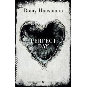 Hausmann, Romy Perfect Day (Tascabili Giunti. I Bestseller) Hausmann, Romy Perfect Day (Tascabili Giunti. I Bestseller)