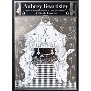 Hiroshi Unno Aubrey Beardsley: The Decadent Magician of the Light and the Darkness (Pie × Art) Hiroshi Unno Aubrey Beardsley: The Decadent Magician of the Light and the Darkness (Pie × Art)