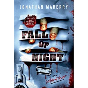 MABERRY, JONATHAN Fall of Night: A Zombie Novel: 2 (Dead of Night) MABERRY, JONATHAN Fall of Night: A Zombie Novel: 2 (Dead of Night)