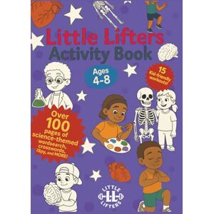 Hogan, Caitlin Little Lifters Activity Book: A book to train the brain and the body with your Little Lifter Hogan, Caitlin Little Lifters Activity Book: A book to train the brain and the body with your Little Lifter