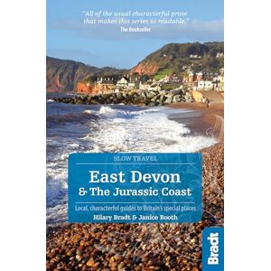 Hilary Bradt East Devon & The Jurassic Coast (Slow Travel) 2: Local, characterful guides to Britain's special places (Bradt Travel Guides (Slow Travel series)) Hilary Bradt East Devon & The Jurassic Coast (Slow Travel) 2: Local, characterful guides to Britain's special places (Bradt Travel Guides (Slow Travel series))