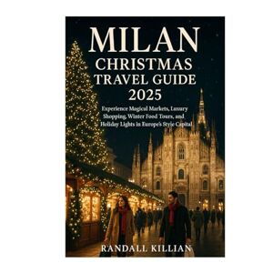 Killian, Randall Milan Christmas Travel Guide 2025: Experience Magical Markets, Luxury Shopping, Winter Food Tours, and Holiday Lights in Europe’s Style Capital. Killian, Randall Milan Christmas Travel Guide 2025: Experience Magical Markets, Luxury Shopping, Winter Food Tours, and Holiday Lights in Europe’s Style Capital.