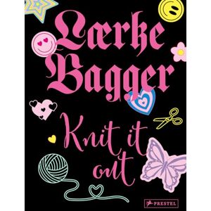 Laerke Bagger Knit It Out: 12 Knitting Patterns with More Than 30 Variations Laerke Bagger Knit It Out: 12 Knitting Patterns with More Than 30 Variations