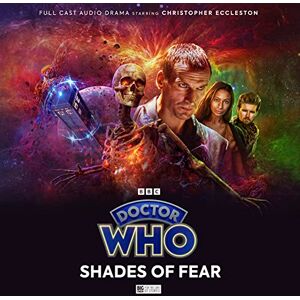 Hopley, Lizzie Doctor Who: The Ninth Doctor Adventures 2.4 Shades Of Fear Hopley, Lizzie Doctor Who: The Ninth Doctor Adventures 2.4 Shades Of Fear