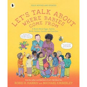 Harris, Robie H. Let's Talk About Where Babies Come From Harris, Robie H. Let's Talk About Where Babies Come From
