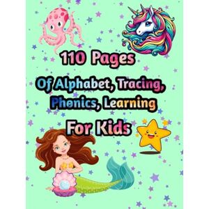 Caroline, Salvi 110 Pages of LARGE ABC Tracing,Learning,Phonics,Coloring Book For Kids: Perfect Early Learning Workbook for Preschool & Kindergarten (Ages 3-6) (Grow With Me -Preschool To School Series) Caroline, Salvi 110 Pages of LARGE ABC Tracing,Learning,Phonics,Coloring Book For Kids: Perfect Early Learning Workbook for Preschool & Kindergarten (Ages 3-6) (Grow With Me -Preschool To School Series)