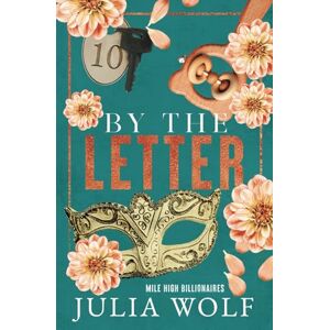 Wolf, Julia By The Letter: Special Edition Wolf, Julia By The Letter: Special Edition