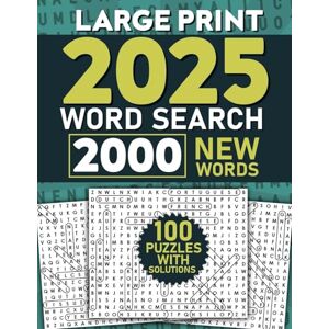 Bidden, Laura 2025 Word Search for Adults Large Print, 2000 Words: Word Search Puzzle Books, Word Find Book, Word Searches Bidden, Laura 2025 Word Search for Adults Large Print, 2000 Words: Word Search Puzzle Books, Word Find Book, Word Searches