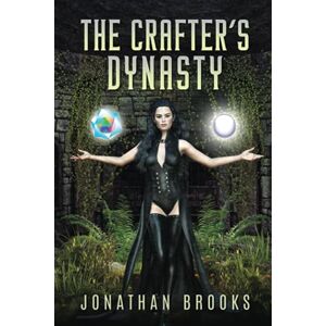 Brooks, Jonathan The Crafter's Dynasty: A Dungeon Core Novel (Dungeon Crafting) Brooks, Jonathan The Crafter's Dynasty: A Dungeon Core Novel (Dungeon Crafting)