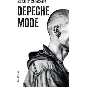 Zhadan, Serhiy Depeche Mode Zhadan, Serhiy Depeche Mode