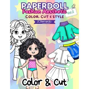 Bernardo, JC PaperDoll Fashion Aesthetic, Color Cut & Style: Creative Coloring and Dress-Up Activity Book for Kids With Paper Dolls and Fashion Sets. Become a ... Creativity With Arts and Crafts for Kids. Bernardo, JC PaperDoll Fashion Aesthetic, Color Cut & Style: Creative Coloring and Dress-Up Activity Book for Kids With Paper Dolls and Fashion Sets. Become a ... Creativity With Arts and Crafts for Kids.