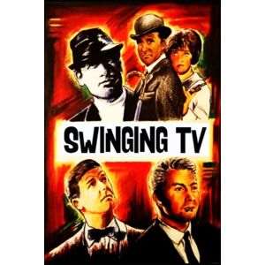 Marshall Swinging TV: 1960s Britain and the action-adventure television series Marshall Swinging TV: 1960s Britain and the action-adventure television series