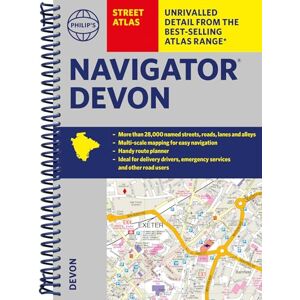 Philip's Maps Philip's Navigator Street Atlas Devon: Spiral Edition (Philip's Street Atlas) Philip's Maps Philip's Navigator Street Atlas Devon: Spiral Edition (Philip's Street Atlas)