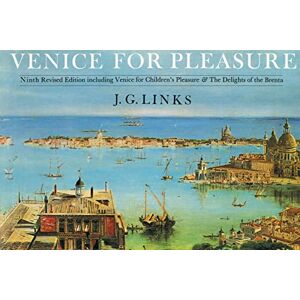 J. G. Links Venice for Pleasure J. G. Links Venice for Pleasure