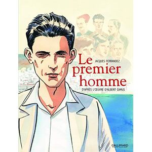 Camus, Albert Le premier homme (adaptation en bande dessinee) Camus, Albert Le premier homme (adaptation en bande dessinee)