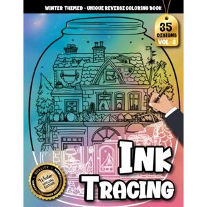 Creation, Inkley Ink Tracing Book For Adults: A Cozy Stress Relief Coloring Book for Adults with Magical Snow Jar Scenes for Creative Relaxation & Mindfullness (Cozy Winter Tracing series) Creation, Inkley Ink Tracing Book For Adults: A Cozy Stress Relief Coloring Book for Adults with Magical Snow Jar Scenes for Creative Relaxation & Mindfullness (Cozy Winter Tracing series)