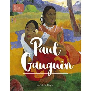 Bugler, Caroline Paul Gauguin (Great Artists, 6) Bugler, Caroline Paul Gauguin (Great Artists, 6)