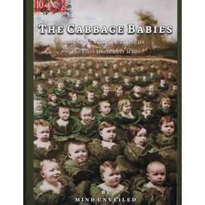 Unveiled, Mind The Cabbage Babies: Repopulation Postcards & the First Movie Ever Made Unveiled, Mind The Cabbage Babies: Repopulation Postcards & the First Movie Ever Made