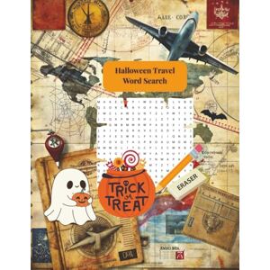 Tudor, Lidia Halloween Travel Word Search Book: Spooky-Fun Word Puzzles for Road Trips, Flights, and On-the-Go Halloween Fun Tudor, Lidia Halloween Travel Word Search Book: Spooky-Fun Word Puzzles for Road Trips, Flights, and On-the-Go Halloween Fun
