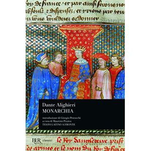 Alighieri, Dante Monarchia Alighieri, Dante Monarchia