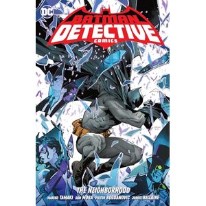 Tamaki, Mariko Batman: Detective Comics Vol. 1: The Neighborhood (Batman Detective Comics, 1) Tamaki, Mariko Batman: Detective Comics Vol. 1: The Neighborhood (Batman Detective Comics, 1)