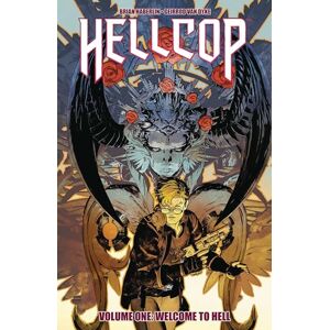 Haberlin, Brian Hellcop, Volume 1: Welcome to Hell (HELLCOP TP) Haberlin, Brian Hellcop, Volume 1: Welcome to Hell (HELLCOP TP)