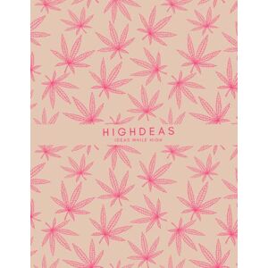 Press, Classy Sassy Highdeas Journal: Blank Notebook for Note Taking Hot Pink 420 Weed Leaves Cover 8.5 x 11 inches Minimalist Stoner Series Press, Classy Sassy Highdeas Journal: Blank Notebook for Note Taking Hot Pink 420 Weed Leaves Cover 8.5 x 11 inches Minimalist Stoner Series