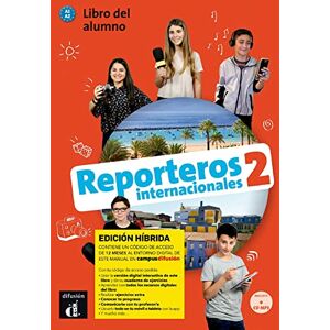 Rouchy, Delphine Reporteros internacionales 2 Edición híbrida Libro del alumno + audio MP3. A1/A2: Libro del alumno + MP3 CD 2 (A1-A2) EDICION HI Rouchy, Delphine Reporteros internacionales 2 Edición híbrida Libro del alumno + audio MP3. A1/A2: Libro del alumno + MP3 CD 2 (A1-A2) EDICION HI