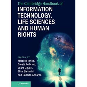Cambridge University Press The Cambridge Handbook of Information Technology, Life Sciences and Human Rights (Cambridge Law Handbooks) Cambridge University Press The Cambridge Handbook of Information Technology, Life Sciences and Human Rights (Cambridge Law Handbooks)