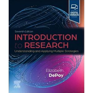 DePoy PhD MSW OTR, Elizabeth Introduction to Research: Understanding and Applying Multiple Strategies DePoy PhD MSW OTR, Elizabeth Introduction to Research: Understanding and Applying Multiple Strategies