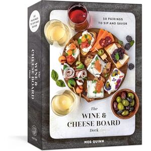Quinn, Meg The Wine and Cheese Board Deck: 50 Pairings to Sip and Savor: Cards Quinn, Meg The Wine and Cheese Board Deck: 50 Pairings to Sip and Savor: Cards