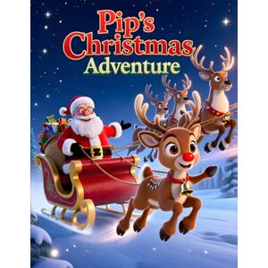 Monkey, Digital Pips Christmas Adventure: A Heartwarming Christmas Story About Courage and Kindness Monkey, Digital Pips Christmas Adventure: A Heartwarming Christmas Story About Courage and Kindness
