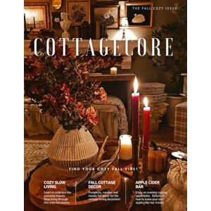 Carver, Alisha Cottagecore Magazine The Fall Cozy Issue Carver, Alisha Cottagecore Magazine The Fall Cozy Issue