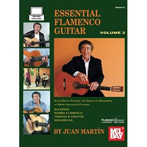 Martín, Juan Essential Flamenco Guitar, Volume 2 Martín, Juan Essential Flamenco Guitar, Volume 2