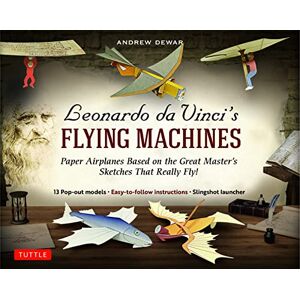 Andrew Dewar Leonardo da Vinci's Flying Machines Kit: Paper Airplanes Based on The Great Master's Sketches That Really Fly!: Paper Airplanes Based on The Great ... ... instructions; Slingshot launcher) Andrew Dewar Leonardo da Vinci's Flying Machines Kit: Paper Airplanes Based on The Great Master's Sketches That Really Fly!: Paper Airplanes Based on The Great ... ... instructions; Slingshot launcher)
