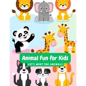 sang, kaifeng Animal Fun for Kids: 73 Real Animal Photos to Help Children Learn Animal Names: A Bright and Engaging Picture Book for Toddlers and Preschoolers Ages 3–6 8.5 x 11 Inches Early Learning Made Fun! sang, kaifeng Animal Fun for Kids: 73 Real Animal Photos to Help Children Learn Animal Names: A Bright and Engaging Picture Book for Toddlers and Preschoolers Ages 3–6 8.5 x 11 Inches Early Learning Made Fun!