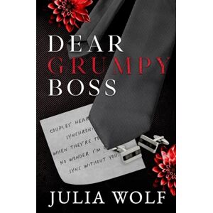 Wolf, Julia Dear Grumpy Boss Wolf, Julia Dear Grumpy Boss