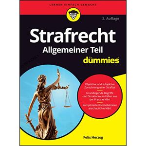 Herzog, Felix Strafrecht Allgemeiner Teil für Dummies Herzog, Felix Strafrecht Allgemeiner Teil für Dummies