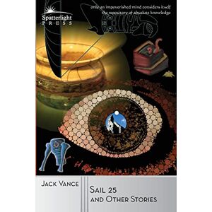 Vance, Jack Sail 25 and Other Stories Vance, Jack Sail 25 and Other Stories