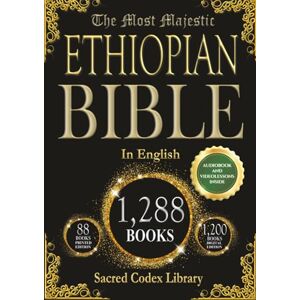 Library, Sacred Codex The Majestic Ethiopian Bible: A Journey Through Ancient Wisdom and Spiritual Heritage Library, Sacred Codex The Majestic Ethiopian Bible: A Journey Through Ancient Wisdom and Spiritual Heritage