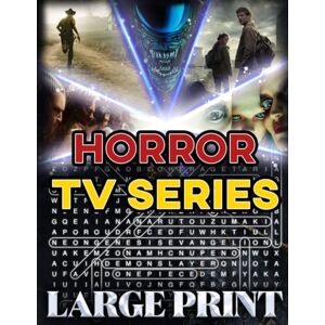 bayi's boundless tales Horror TV Series Word Search (Large Print): 100 spooky puzzles from U.S. shows – 2,000 hidden words • answer key provided (U.S. TV Series Word Search Collection) bayi's boundless tales Horror TV Series Word Search (Large Print): 100 spooky puzzles from U.S. shows – 2,000 hidden words • answer key provided (U.S. TV Series Word Search Collection)