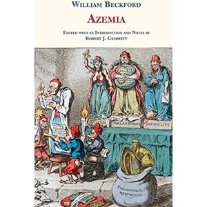 Beckford, William Azemia (Valancourt Classics) (Feminist Controversy in England, 1788-1810) Beckford, William Azemia (Valancourt Classics) (Feminist Controversy in England, 1788-1810)