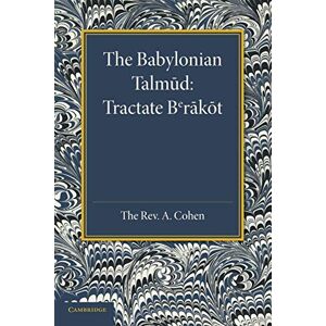 Cohen, A. The Babylonian Talmud: Translated Into English For The First Time, With Introduction, Commentary, Glossary And Indices Cohen, A. The Babylonian Talmud: Translated Into English For The First Time, With Introduction, Commentary, Glossary And Indices