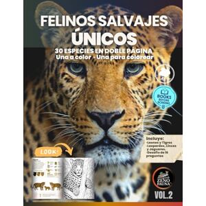 Español, Zenofauna Felinos Salvajes Únicos: Libro ilustrado educativo con 30 felinos salvajes únicos: fichas culturales a color y páginas para colorear, ideal para niños, jóvenes y familias curiosas Español, Zenofauna Felinos Salvajes Únicos: Libro ilustrado educativo con 30 felinos salvajes únicos: fichas culturales a color y páginas para colorear, ideal para niños, jóvenes y familias curiosas