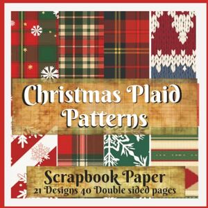 Crafts, GA Christmas Plaid Patterns Scrapbook Paper: 0 Sheet (8.5x8.5) Christmas Scottish Tartan Double Sided Pad scrapbooking, card making, junk journal, decoupage collage and vintage ephemera Crafts, GA Christmas Plaid Patterns Scrapbook Paper: 0 Sheet (8.5x8.5) Christmas Scottish Tartan Double Sided Pad scrapbooking, card making, junk journal, decoupage collage and vintage ephemera
