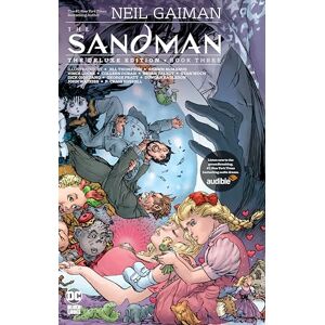 Neil Gaiman The Sandman: The Deluxe Edition Book Three Neil Gaiman The Sandman: The Deluxe Edition Book Three