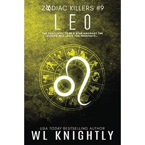 Knightly, WL Leo (The Zodiac Killer) Knightly, WL Leo (The Zodiac Killer)