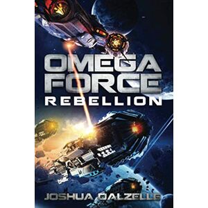 Dalzelle, Joshua Omega Force: Rebellion Dalzelle, Joshua Omega Force: Rebellion
