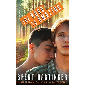 Hartinger, Brent The Road to Amazing: Volume 3 (Russel Middlebrook: The Futon Years) Hartinger, Brent The Road to Amazing: Volume 3 (Russel Middlebrook: The Futon Years)